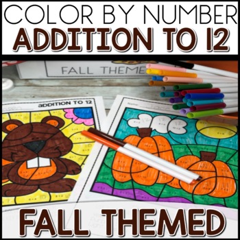 Color by Number Addition to 12 Math Coloring Worksheets Fall Themed
