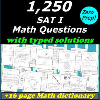 Preview of 1,250 SAT1 Math multiple choice questions with typed solutions and answer key.