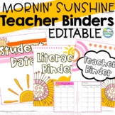 Mornin' Sunshine Classroom Decor Teacher Binders Planners 