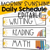 Mornin' Sunshine Editable Daily Schedule Cards Classroom Decor