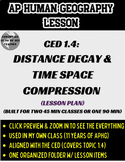 1.4 - Distance Decay & Time Space Compression Lesson Plan