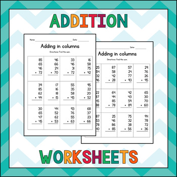 Preview of Adding Four 2-Digit Numbers in Columns - Vertical Addition Worksheets - Sub Plan