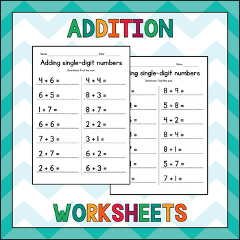 Preview of Adding Two Single-Digit Numbers - Addition Worksheets - Sub Plan - Test Prep