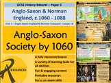 1. Anglo-Saxon England: Anglo-Saxon Society Overview (GCSE