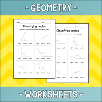 Preview of Classifying Angles (acute, obtuse and right) - Geometry Worksheets - No Prep