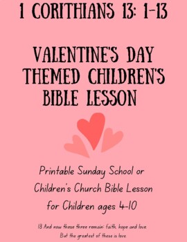 Preview of 1 Corinthians 13 Children Kid's Bible Lesson Sunday School Valentine's Day Print