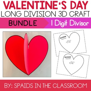 1 Digit Divisor Long Division Valentine's Day Heart Craft & Activity