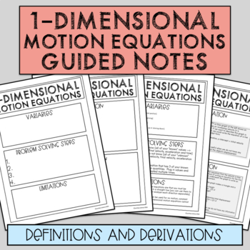 Preview of 1-Dimensional Motion Equations Guided Notes