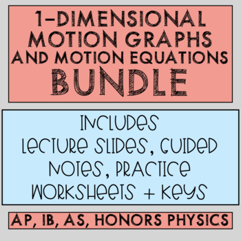 Preview of 1-Dimensional Motion Graphing and Equations Bundle [AP, IB, High School Physics]