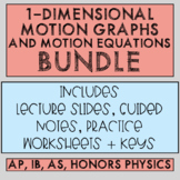 1-Dimensional Motion Graphing and Equations Bundle [AP, IB