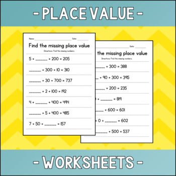 Preview of Find the Missing Place Value from 3-Digit Numbers - Expanded Form Worksheets