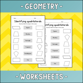 Preview of Identifying Quadrilaterals - Geometry Worksheets - Match Up Activities