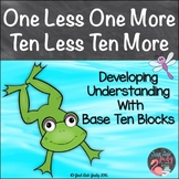 1 Less 1 More 10 Less 10 More Activity With Base Ten Blocks