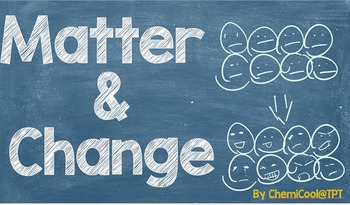 Preview of Matter and Change PowerPoint Presentation