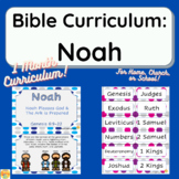1 Month Bible Curriculum ~ Noah