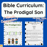 1 Month Bible Curriculum ~ The Prodigal Son