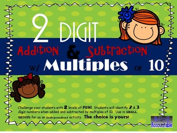 Preview of 1.NBT.4 - 2 digit Addition & Subtraction with Multiples of 10