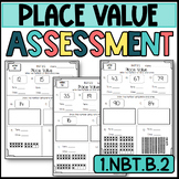 1.NBT.B.2 Assessment: Place value: Tens and Ones