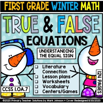 Preview of 1.OA.7 True and False Equations and the Equal Sign: WINTER