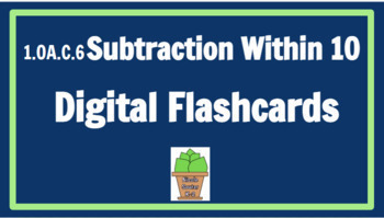 Preview of 1.OA.C.6 Fact Fluency SUBTRACTION Review Within 10 Digital Flashcards 120 Slides