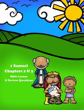 Preview of 1 Samuel Bible Lesson – Chapters 2 & 3 (ESV)