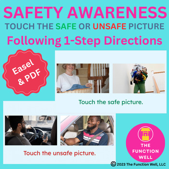 Preview of 1 Step Directions - Touch Safe/ Unsafe Pictures - Safe vs Unsafe Scenarios - SNF