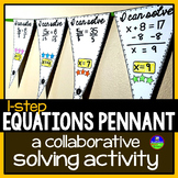 1-Step Equations Math Pennant Activity