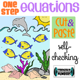 1-Step Equations w/ Integers Cut & Paste Self-Checking Oce