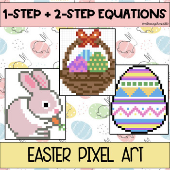 Preview of 1-Step and 2-Step Equations Easter Pixel Art for Middle School Math