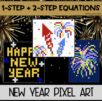 Preview of 1-Step and 2-Step Equations New Year's Excel Pixel Art for Middle Schoolers