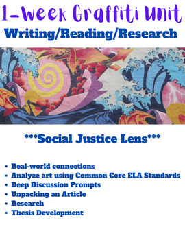 Preview of 1-Week Graffiti Unit! Writing/Reading/Research *Social Justice Lens* 