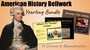 Preview of 1 YEAR of Bellwork Prompts / 13 Colonies to Reconstruction / Bell Ringers