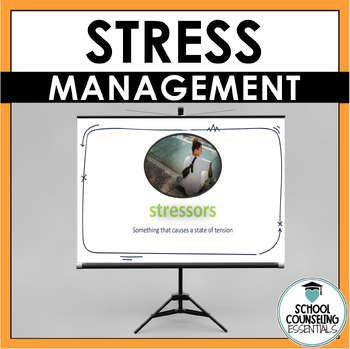 Preview of Stress Management Lesson & Activities for Teens in Middle and High School