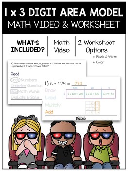 Preview of 4.NBT.5: 1 x 3 Digit Area Model Multiplication Math Video and Worksheet