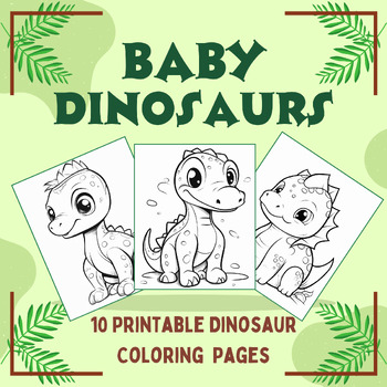 Preview of 10 Baby Dinosaurs Coloring Pages