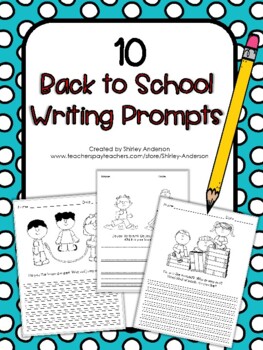 10 Back to School Writing Prompts (Get to Know You) by Shirley Anderson