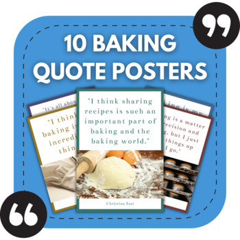 Preview of 10 Baking Posters | Quote Posters for Cooking & Food Themed Bulletin Boards
