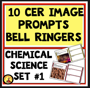 Preview of 10 CER CHEMICAL SCIENCE Image Writing Prompt Activities Bell Ringers  #1