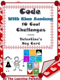 10 COOL Challenges- Valentine's Day * Hour of Code with Kh