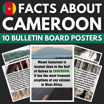 Preview of 10 Cameroon Facts Bulletin Board Posters | Africa Travel Classroom Decor