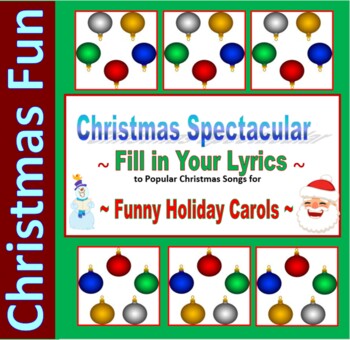 Preview of 10 Christmas Carol Spectacular Fill in Lyrics for Fun in All Classes ~Editable~