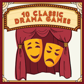 Preview of 10 Classic Drama Games - Improv Games and Theater Activities for Actors