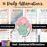 10 Daily Affirmations: God-Centered | Great for Homeschooling