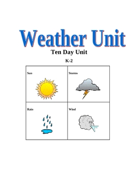 Preview of 10 Day K-2 Thematic Weather Unit