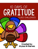 10 Days of Gratitude: Class Challenges of Thankfulness and