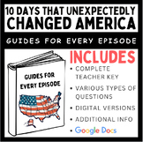 10 Days that Unexpectedly Changed America: Viewing Guides 