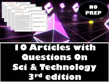 Preview of 10 Engaging Science & Tech Articles with Questions and a Answer Key! 3rd Edition