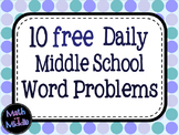 10 Daily Middle School Math Word Problems - FREE