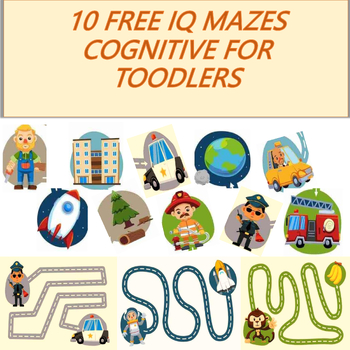 Preview of 10 FREE IQ MAZES COGNITIVE FOR TOODLERS.