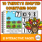 10 Turkeys Adapted and Interactive Counting Book